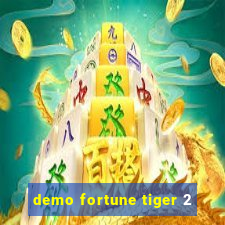 demo fortune tiger 2